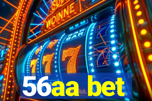 56aa bet